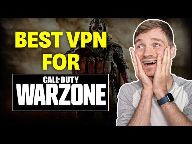 Best VPN for Warzone  Main Reasons to Use a VPN For Warzone