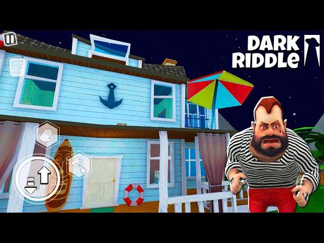 СОСЕД МОРЯК и НОВЫЙ ЛЕТНИЙ ДОМ! Обновление в Игре Dark Riddle от Cool GAMES