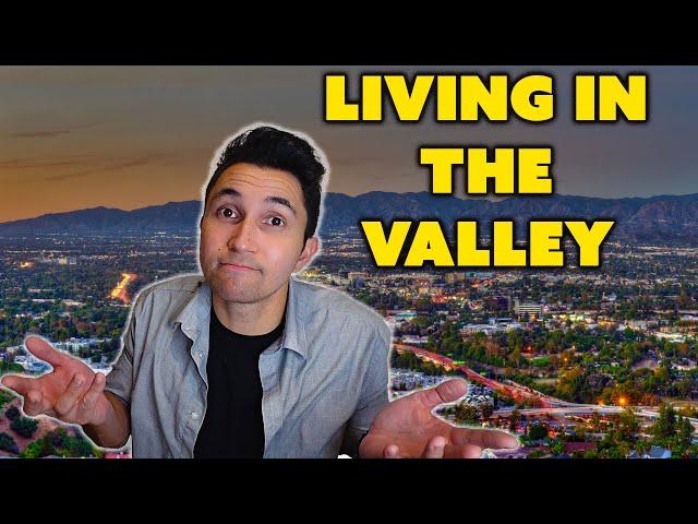 Living in the San Fernando Valley in 2023! (Everything You NEED to Know!)