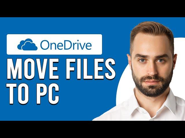 How To Move Files From OneDrive To PC (How To Transfer Files From OneDrive To PC)