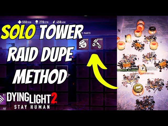 *PATCHED* Community Requested: Solo Tower Raid Duplication For Dying Light 2 Halloween Event