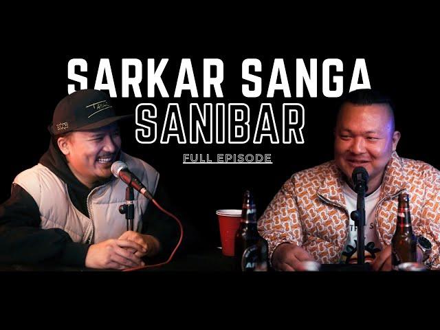 Dong Talks about Yama Buddha, Laure, Vten, ClassX,  "Tayari "  Full Podcast | Sarkar Sanga Sanibar