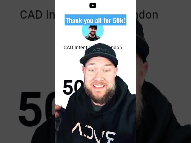 Thank you for 50,000 Subscribers!! CAD Intentions #autocadtutorial #cad #shorts