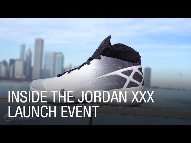 Inside the Jordan XXX Launch Event