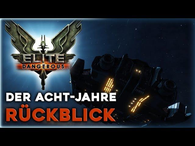 Elite Dangerous - Der acht-Jahre-Rückblick