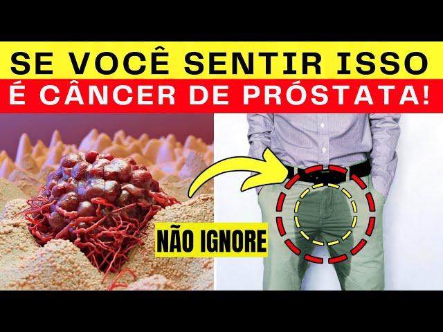 10 Sinais PRECOCES de câncer de próstata que você NÃO DEVE ignorar – Isso pode SALVAR sua vida