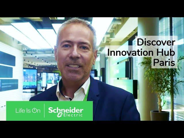 Discover the Innovation Hub Paris | Schneider Electric