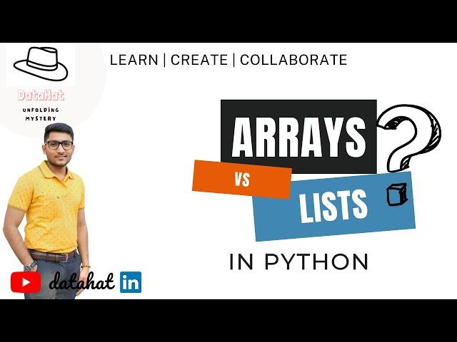 Arrays vs Lists in Python || Homogeneous & Heterogeneous types || Numpy Array || Python Programming