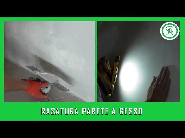 COME RASARE A GESSO UNA PARETE IN MODO SEMPLICE