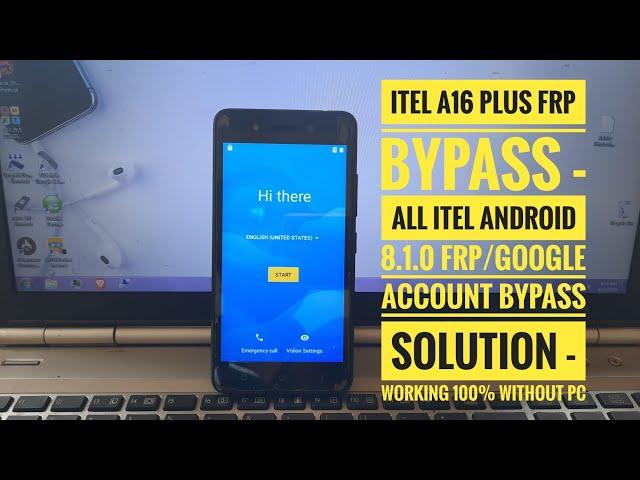 Itel A16 Plus FRP Bypass - All Itel Android 8.1.0 Google Account Bypass Solution