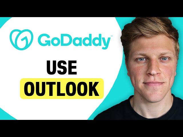 Does GoDaddy Use Outlook