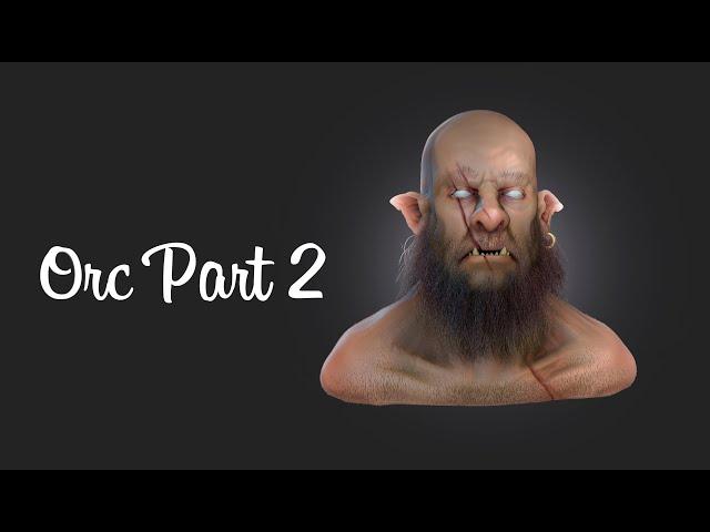 Zbrush Orc part2