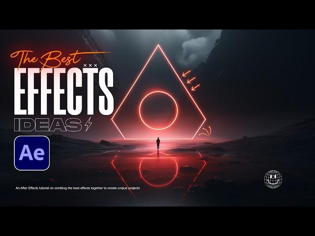 The Best 10 Effect Stacks in After Effects