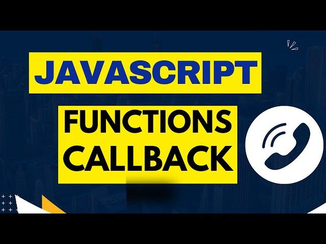 callback function javascript | callback in javascript | Introduction to callback in JS tutorial