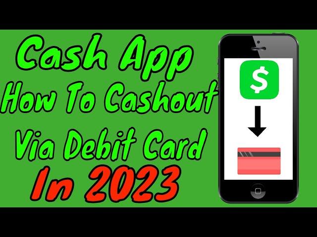 Cash App How To Cash Out On A Debit Card In 2024