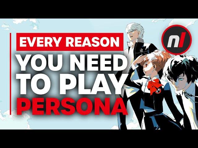 Here's Every Reason You Need To Play Persona On Switch