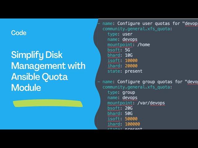 Simplify Disk Management with Ansible Quota Module