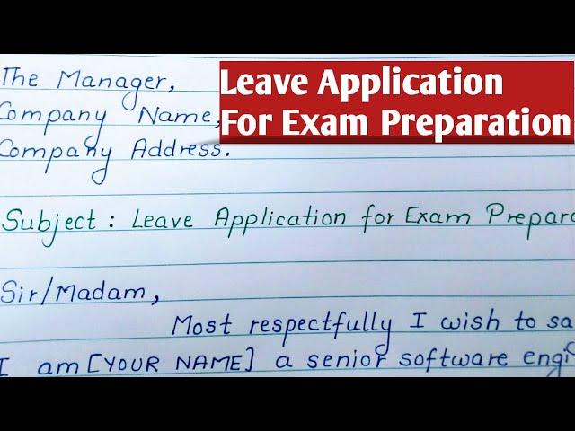 Leave Application in English | Leave Application for Exam Preparation | Beautiful Handwriting