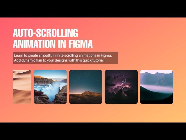 Figma Tutorial: How to Make Endless Auto-Scrolling Animations