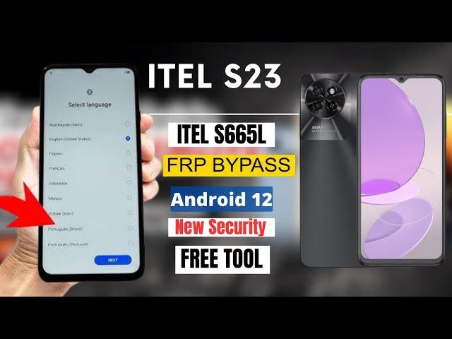 Itel S23 [S665L] FRP Bypass Android 12 New Method  With CAPRICORN TOOL