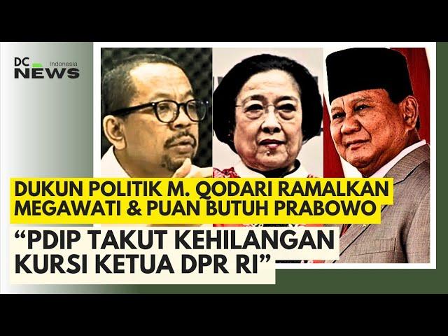 M. Qodari: Sekarang PDI-P akan “Mengemis” ke Prabowo, PDIP Takut Kehilangan Kursi Ketua DPR! 