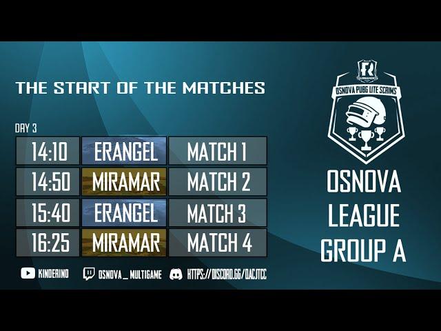 OSNOVA LEAGUE PUBG LITE GROUP A DAY 3