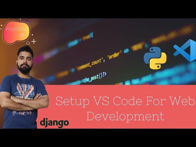 Setup VScode For Web Development | Minimal Setup