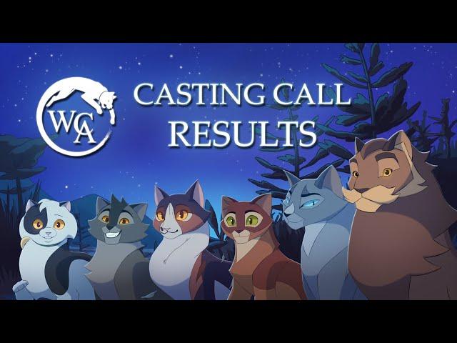 WCAnimated Casting Call RESULTS - Warriors: Into the Wild