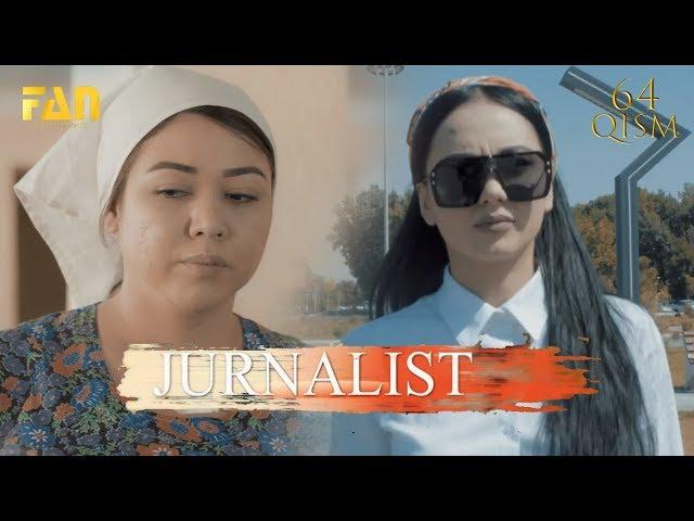 Журналист Сериали 64 - қисм / Jurnalist Seriali 64 - qism