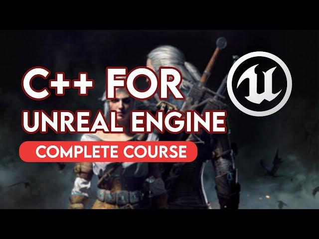 C++ For Unreal Engine (Part 1) | Learn C++ For Unreal Engine | C++ Tutorial For Unreal Engine