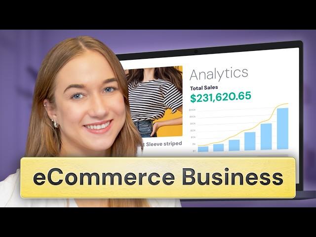 How to Start an eCommerce Business From Scratch (2024)