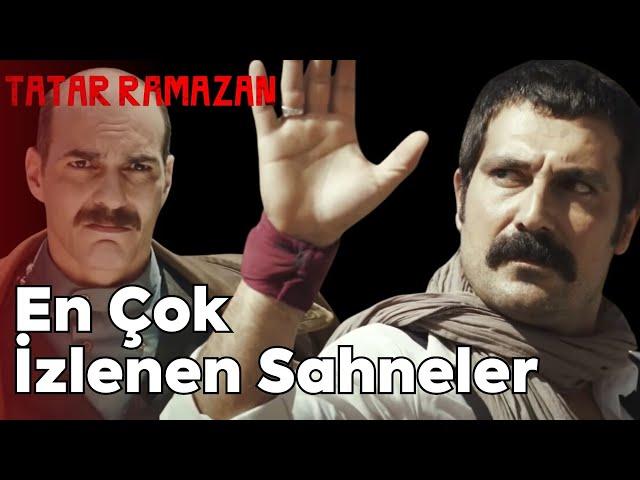 En Çok İzlenen Sahneler | Tatar Ramazan