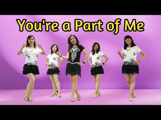 You're a Part of Me Line Dance