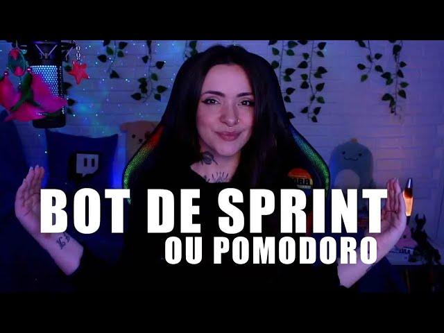 Bot de Sprint (POMODORO) para Lives de COWORKING | e Forest Automático | !i