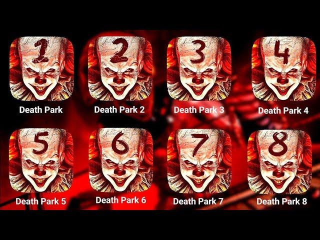 Death Park 1, 2, 3, 4, 5, 6, 7 & 8 Gameplay || Death Park 3 || Death Park 4