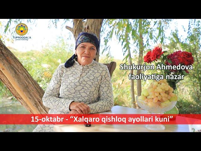 Shukurjon Ahmedova faoliyatiga nazar