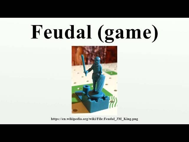 Feudal (game)