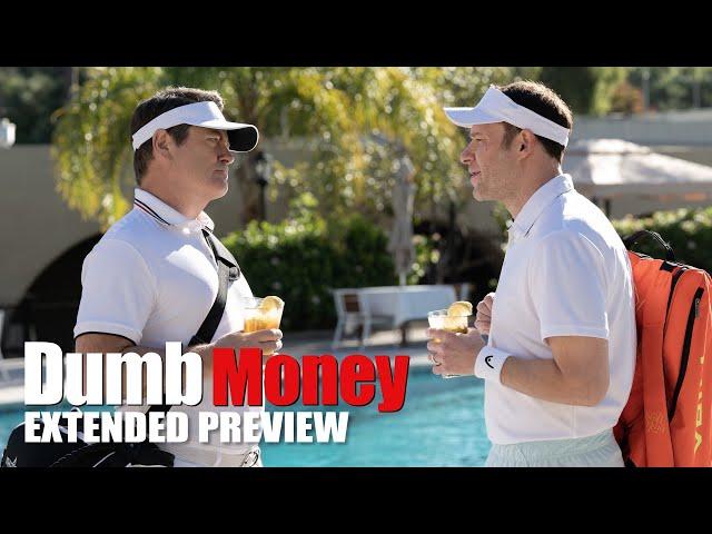 DUMB MONEY - Extended Preview