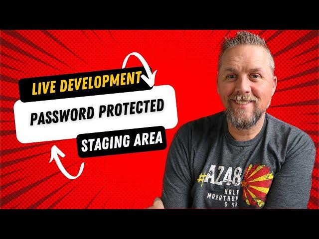 Create A Password Protected LIVE Development Staging Area