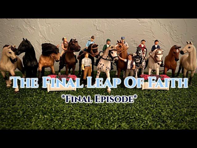 ELEVEN SO2 EO6 - The Final Leap Of Faith *LAST EPISODE* - |Schleich Horse Original Series|