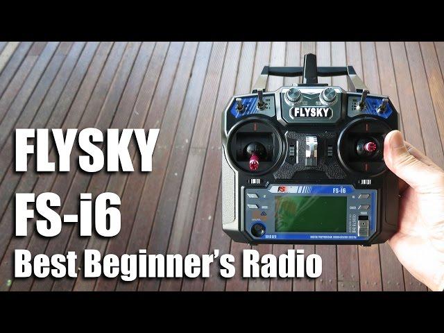 FlySky FS-i6 Best beginners radio