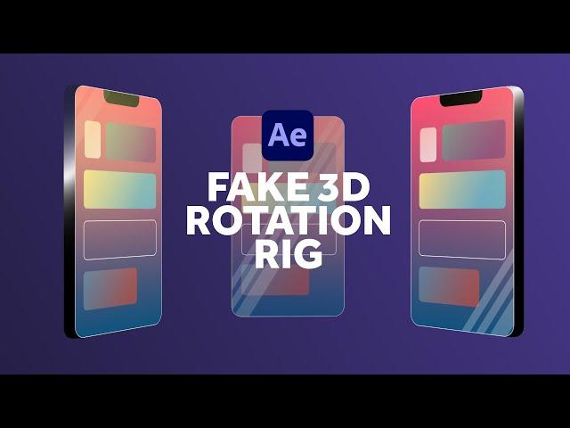 Fake-3D Rotation Rig in After Effects | Tutorial