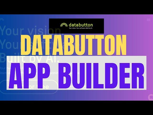 Databutton Tutorial 2025: Is It The Best AI-Powered No Code App Developer For Beginners?