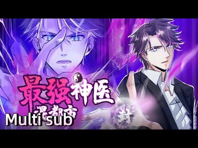 【Full】【Multi Sub】Urban Miracle Doctor EP 1-45 #animation #anime