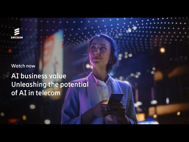 AI Business Value: Unleashing the potential of AI in telecom | Ericsson LinkedIn LIVE