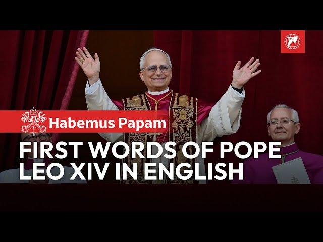 Pope Leo XIV First Words Translated in English