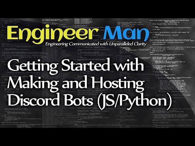 Getting Started with Making and Hosting Discord Bots with JavaScript and Python