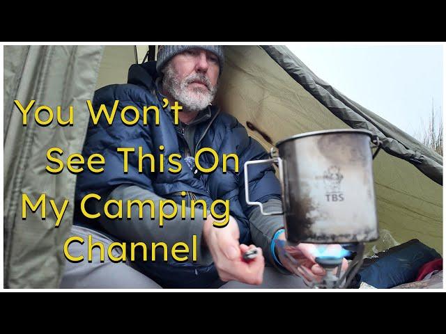 You Won't See This On My Camping Channel