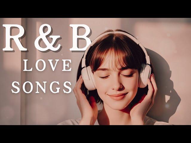 Beautiful Love Ballads For A Calm, Romantic Night | Touching R&B Love Songs