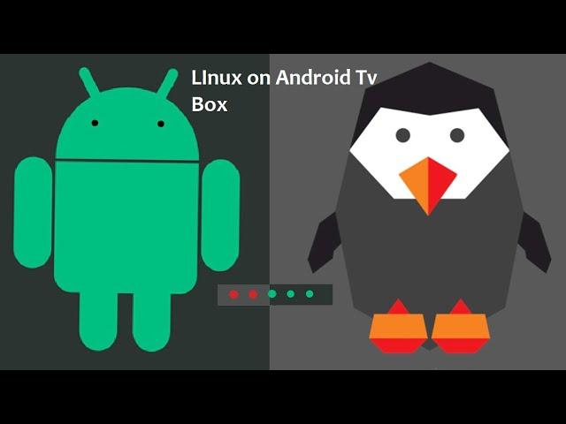 Linux on Android Tv Box (2021) | Amlogic , Rockchip (old video may not work on new boards)